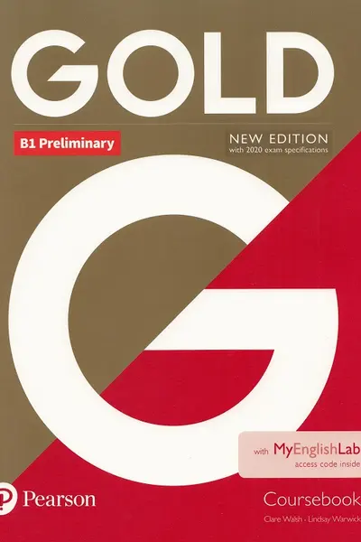 Gold New Edition B1 Preliminary Coursebook With MyEnglishLab Pack