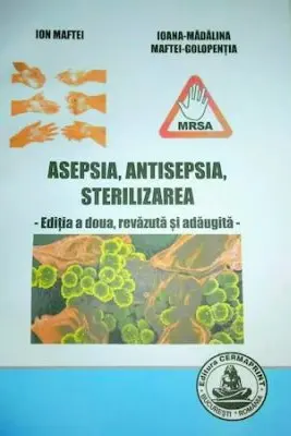 Asepsia, antisepsia, sterilizarea. Editia 2