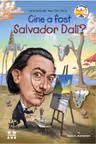 Cine a fost Salvador Dali?