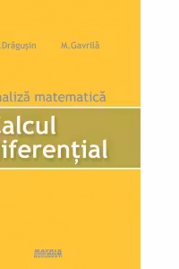 Analiza matematica. Calcul diferential