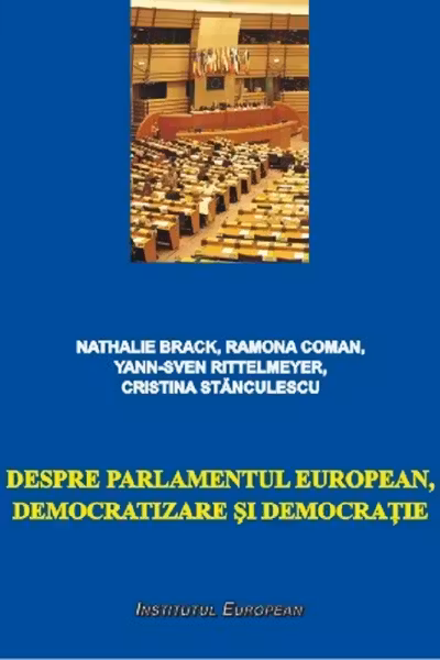 Despre Parlamentul European, democratizare și democrație