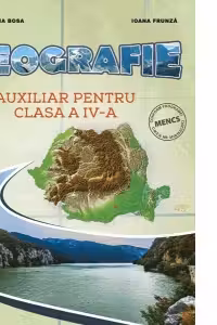 Auxiliar pentru clasa a 4-a. Geografie