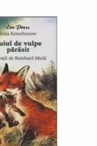 Puiul de vulpe parasit