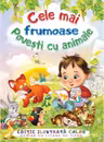Cele mai frumoase povesti cu animale