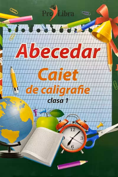 Abecedar caiet de caligrafie cl 1