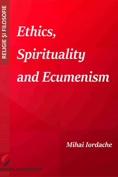 Ethics, Spirituality and Ecumenism