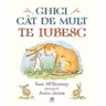 Ghici cat de mult te iubesc