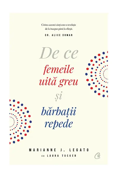 De ce femeile uita greu si barbatii repede