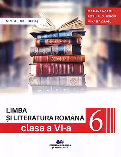 Limba si literatura romana. Manual clasa a 6-a