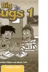 Big Bugs 1, Teachers 's Book