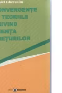 Convergente in teoriile privind esenta preturilor