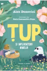 Tup si Influenterii Binelui