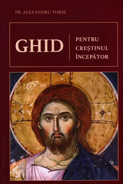 Ghid pentru crestinul incepator