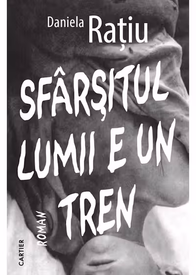 SFARSITUL LUMII E UN TREN