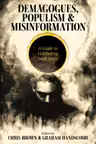 Demagogues, Populism and Misinformation