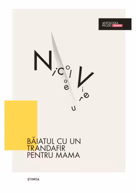 Antologia prozei scurte. Baiatul cu un trandafir pentru mama