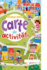 PRIMA MEA CARTE DE ACTIVITATI. reeditare
