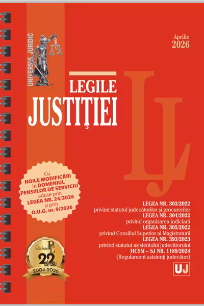 Legile justitiei (aprilie 2026)