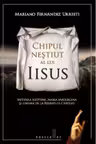 Chipul nestiut a lui Isus. Miturile egiptene, Maria Magdalena si Enigma de la Rennes-le-Chateau