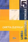 Limba si literatura romana cl.5. Caietul elevului