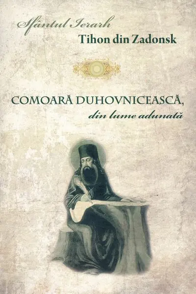 Comoara duhovnicească, din lume adunată