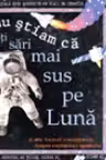 Nu stiam ca: Poti sari mai sus pe Luna