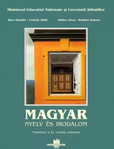 Magyar nyelv es irodalom. Tankonyv a XI. osztaly szamara
