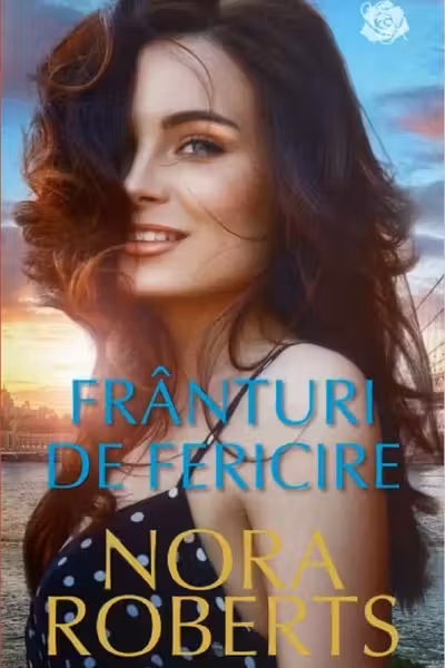 Frânturi de fericire