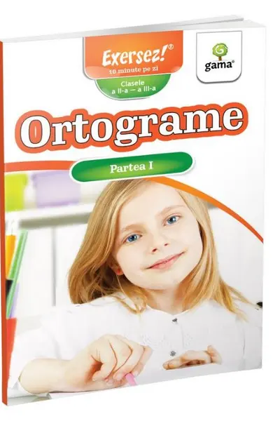 Ortograme vol.I - Exersez