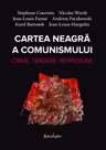 Cartea neagra a comunismului. Crima, teroare, represiune