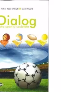 Dialog intre sport si societate