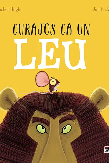 Curajos ca un leu