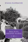 Balcicul Reginei Maria