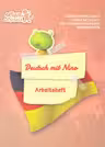 Deutsch mit Nino Arbeitsheft
