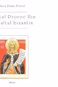 Sfantul proroc Ilie in cultul bizantin