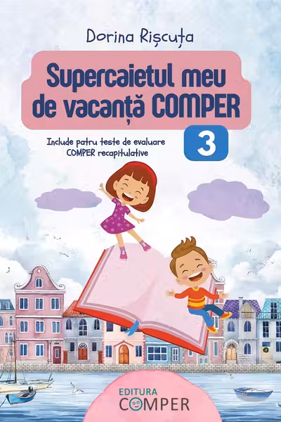 Supercaietul meu de vacanta. Comper Clasa 3