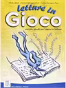Letture in gioco (libro)/Lecturi in joc (carte)