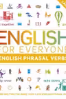 English for Everyone: English Phrasal Verbs