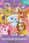 Animalutele printeselor. Citesti si te joci Disney (contine 12 figurine)
