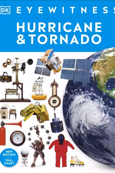 Hurricane and Tornado (DK Eyewitness)