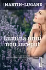 Lumina unui nou inceput