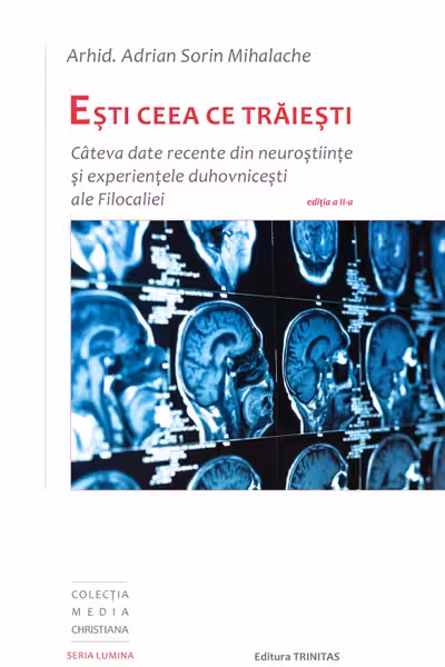 Esti ceea ce traiesti