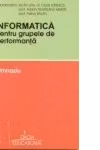 Informatica pentru grupele de performanta - gimnaziu -