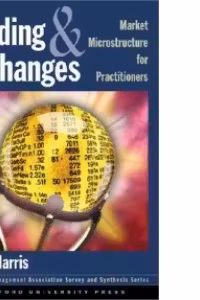 Trading Exchanges and Market Microstructure for Practitioners