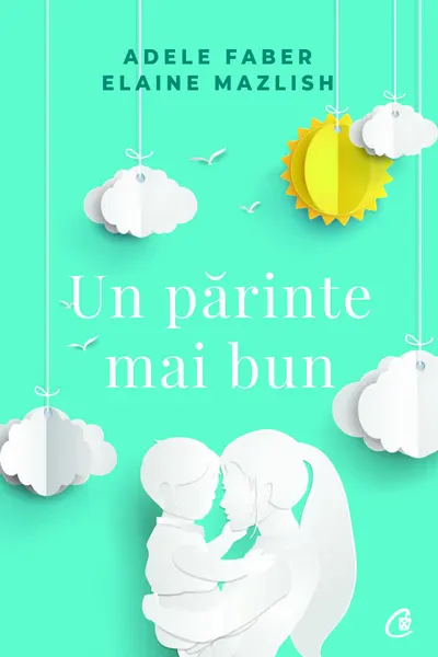 Un parinte mai bun