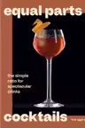 Equal Parts Cocktails