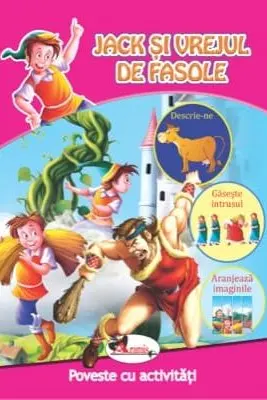 Jack si vrejul de fasole. Poveste cu activitati