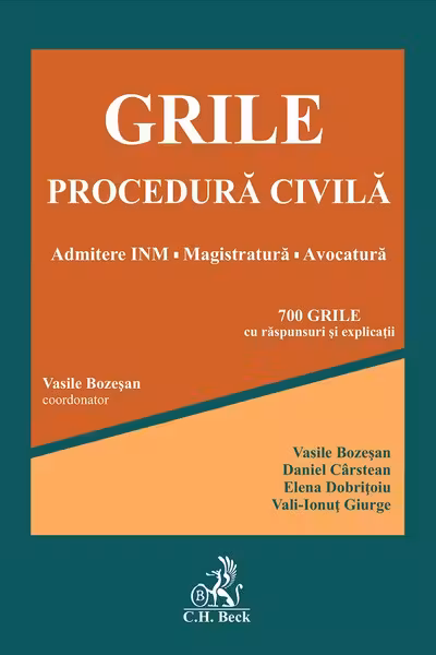 Grile procedura civila. Admitere INM. Magistratura. Avocatura