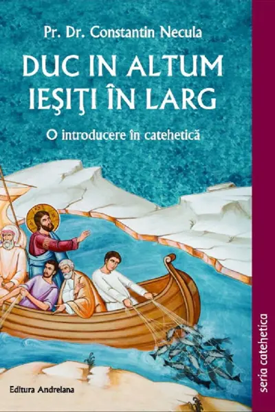 Duc în altum. Ieșiți în larg
