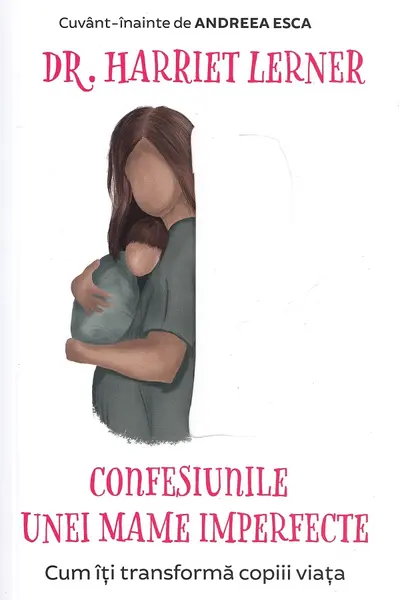 Confesiunile unei mame imperfecte Ed.2020